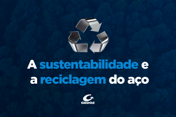 A sustentabilidade e a reciclagem do aço