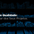 Aço e Qualidade: O Pilar dos Seus Projetos